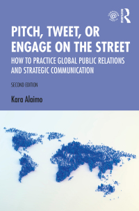 Imagen de portada: Pitch, Tweet, or Engage on the Street 2nd edition 9780367188528