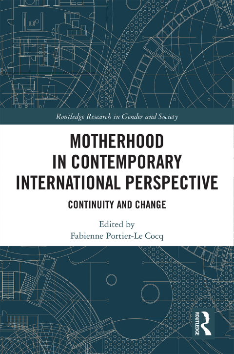 Cover image for book Motherhood in Contemporary International Perspective