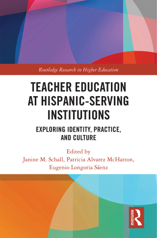 Teacher Education at Hispanic-Serving Institutions