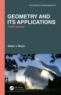صورة الغلاف: Geometry and Its Applications 3rd edition 9780367187989