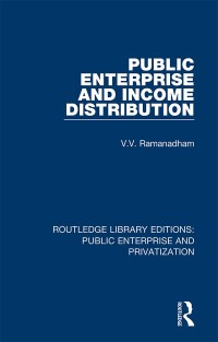 Public Enterprise And Income Distribution 1st Edition