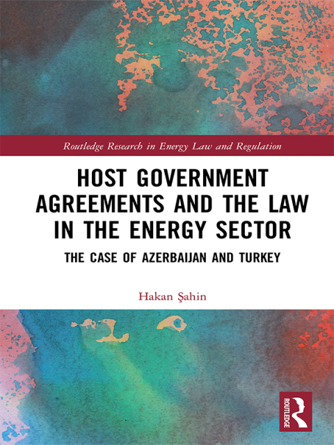 Cover image for book Host Government Agreements and the Law in the Energy Sector