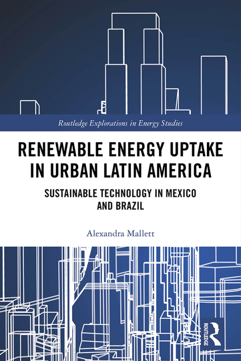 Cover image for book Renewable Energy Uptake in Urban Latin America