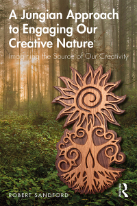 Cover image: A Jungian Approach to Engaging Our Creative Nature 1st edition 9780367184353