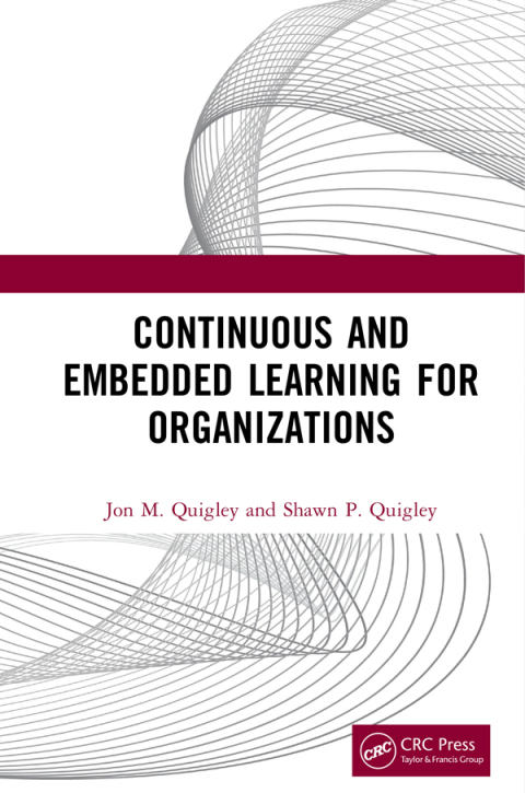 Continuous and Embedded Learning for Organizations 