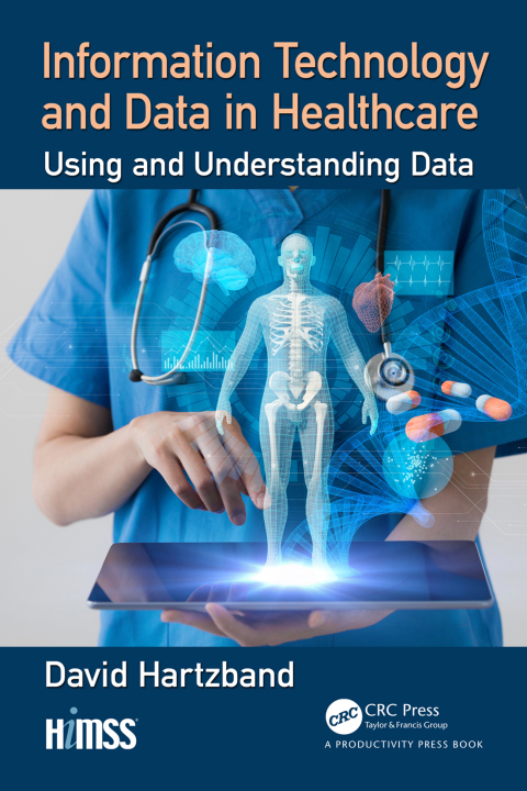 Cover image for book Information Technology and Data in Healthcare