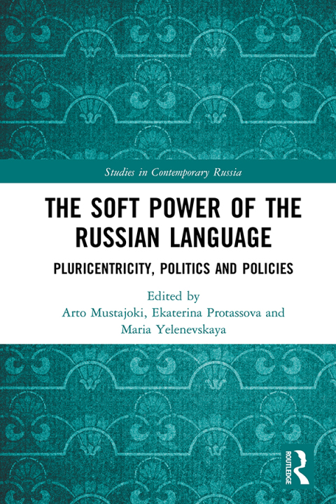 Cover image for book The Soft Power of the Russian Language