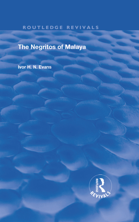 Cover image for book The Negritos of Malaya