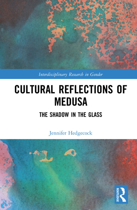 Cover image for book Cultural Reflections of Medusa