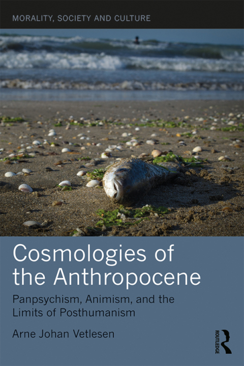 Cover image for book Cosmologies of the Anthropocene