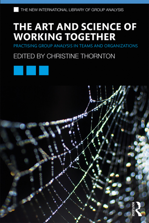 Cover image for book The Art and Science of Working Together