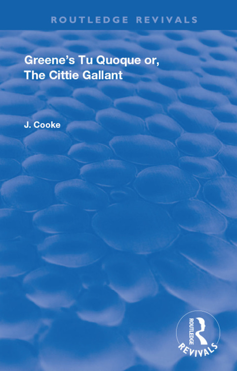 Cover image for book Greene's Tu Quoque or, The Cittie Gallant