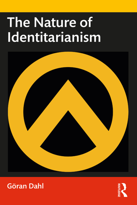 Cover image for book The Nature of Identitarianism