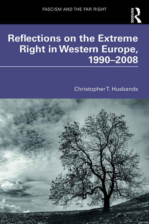 Cover image for book Reflections on the Extreme Right in Western Europe, 1990–2008