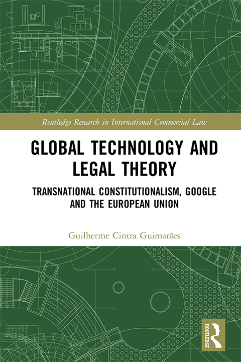 Cover image for book Global Technology and Legal Theory
