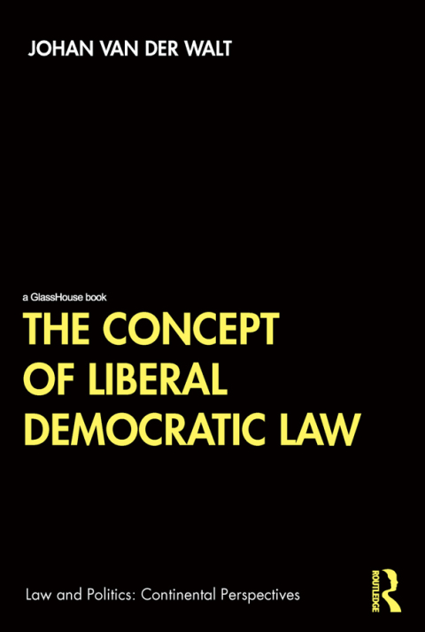 Cover image for book The Concept of Liberal Democratic Law