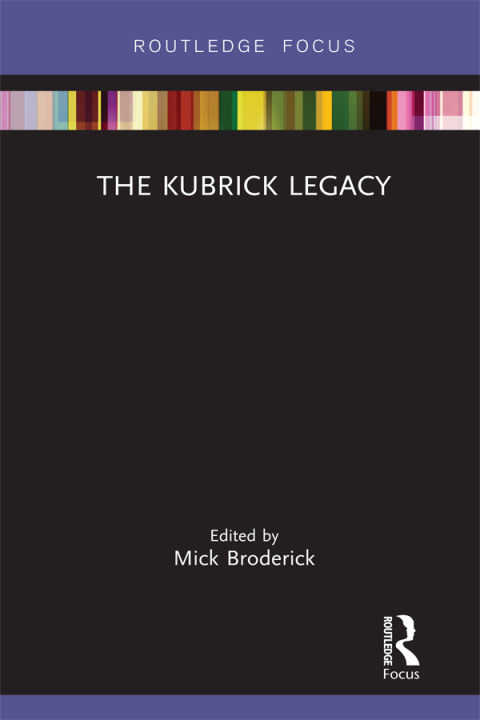 Cover image for book The Kubrick Legacy