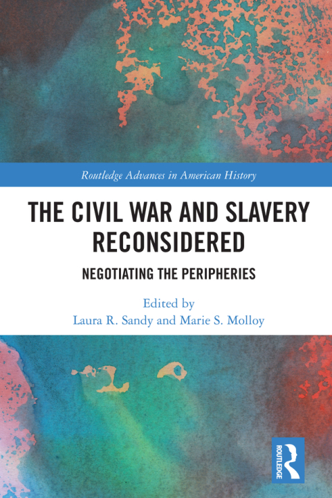 Cover image for book The Civil War and Slavery Reconsidered