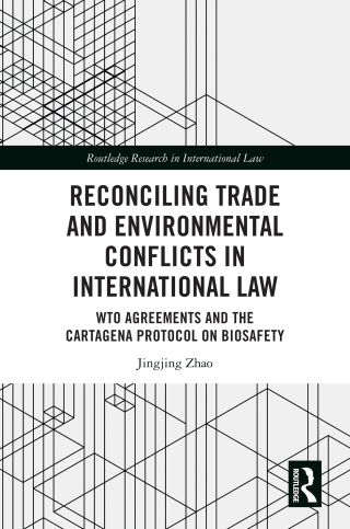 Reconciling Trade and Environmental Conflicts in International Law