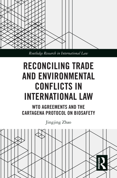 Cover image for book Reconciling Trade and Environmental Conflicts in International Law