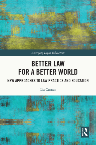 Better Law for a Better World