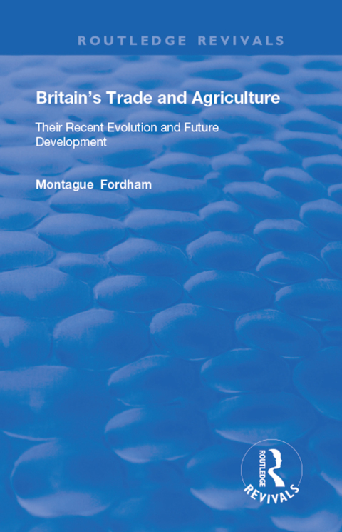 Cover image for book Britain's Trade and Agriculture