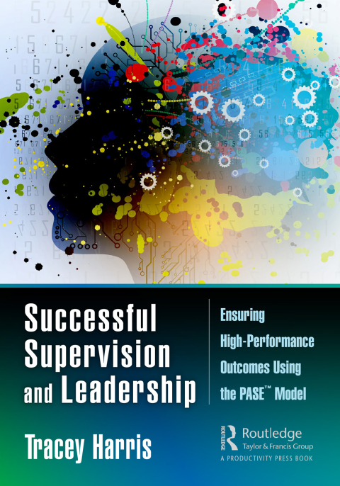 Successful Supervision and Leadership 