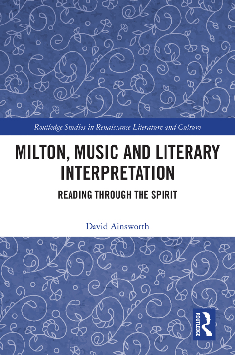 Cover image for book Milton, Music and Literary Interpretation