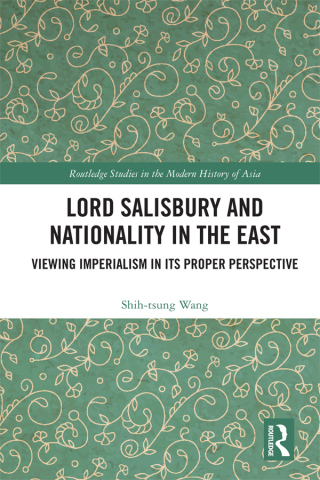 Lord Salisbury and Nationality in the East
