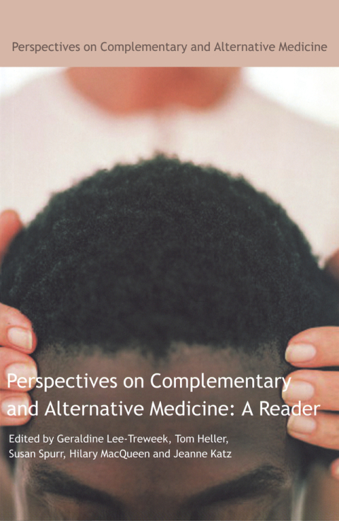 Cover image for book Perspectives on Complementary and Alternative Medicine: A Reader