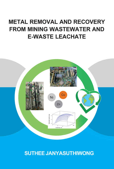 Cover image for book Metal Removal and Recovery from Mining Wastewater and E-waste Leachate