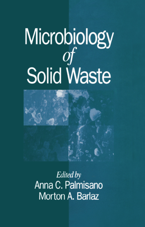 Cover image for book Microbiology of Solid Waste