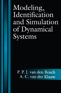 صورة الغلاف: Modeling, Identification and Simulation of Dynamical Systems 1st edition 9780849391811