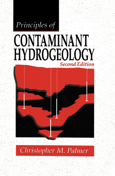 Principles of Contaminant Hydrogeology 