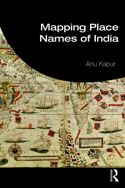Cover image for book Mapping Place Names of India