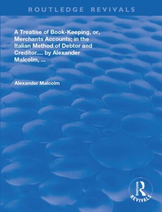 A treatise of book-keeping, or, merchant accounts