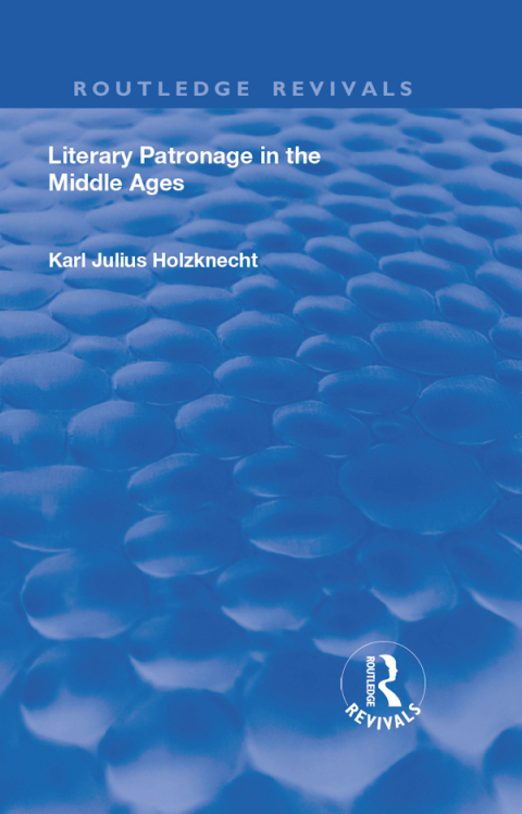Cover image for book Literary Patronage in The Middle Ages