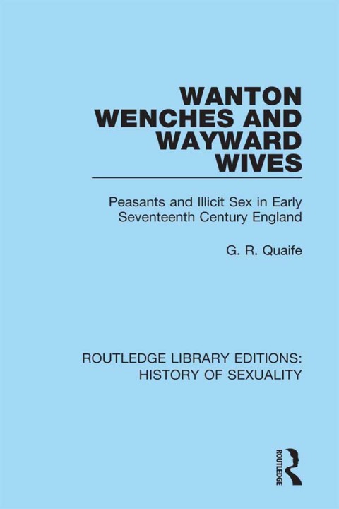 Cover image for book Wanton Wenches and Wayward Wives