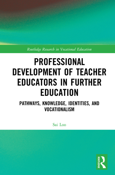 Cover image for book Professional Development of Teacher Educators in Further Education