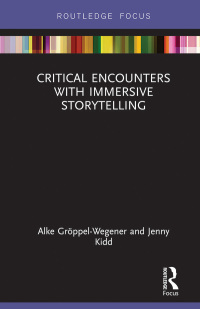 Titelbild: Critical Encounters with Immersive Storytelling 1st edition 9781032093956