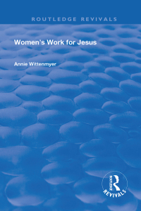 Cover image: Women's Work for Jesus 1st edition 9780367150815