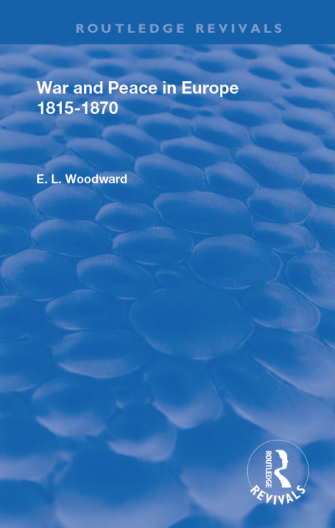 Cover image for book War and Peace in Europe 1815-1870