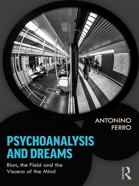 Cover image for book Psychoanalysis and Dreams