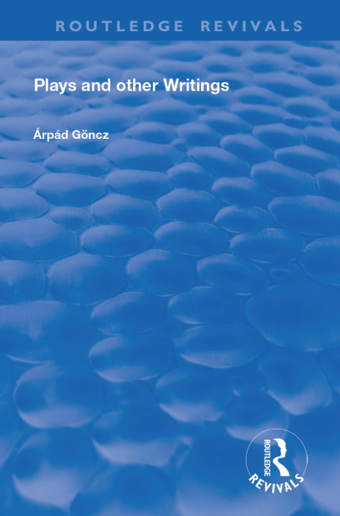 Cover image for book Plays and Other Writings