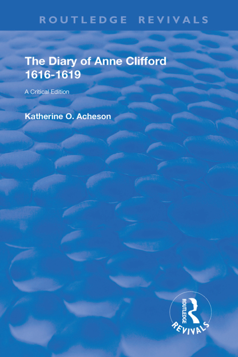 Cover image for book The Diary of Anne Clifford 1616-1619