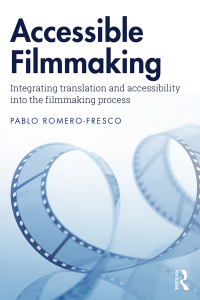 Cover image: Accessible Filmmaking 1st edition 9781138493018