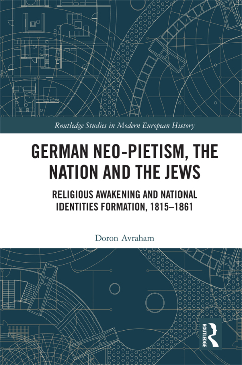 Cover image for book German Neo-Pietism, the Nation and the Jews