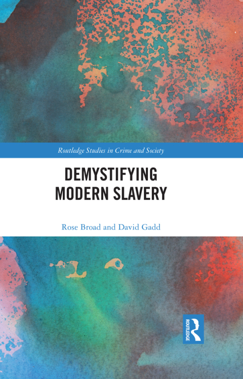Demystifying Modern Slavery 