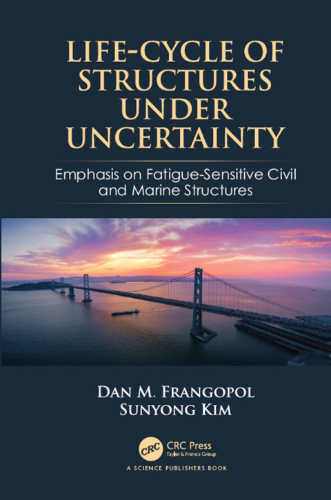 Cover image for book Life-Cycle of Structures Under Uncertainty