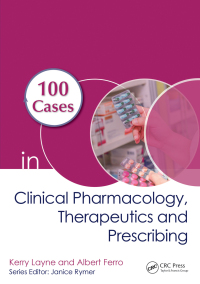 Titelbild: 100 Cases in Clinical Pharmacology, Therapeutics and Prescribing 1st edition 9781138489677